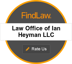 FindLaw | Law Office of Ian Heyman LLC | Rate Us